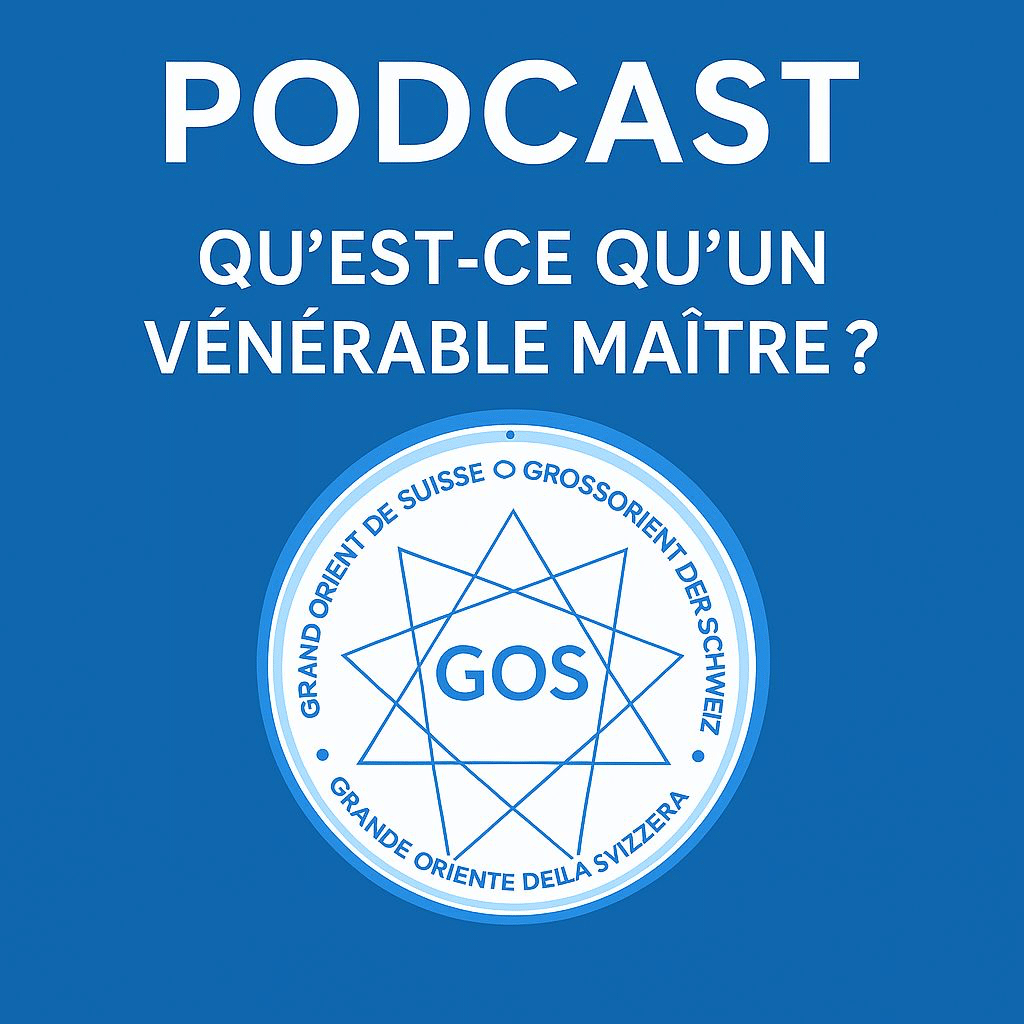 🎙️ PODCAST N°23 | Qu’est-ce qu’un Vénérable Maître ?