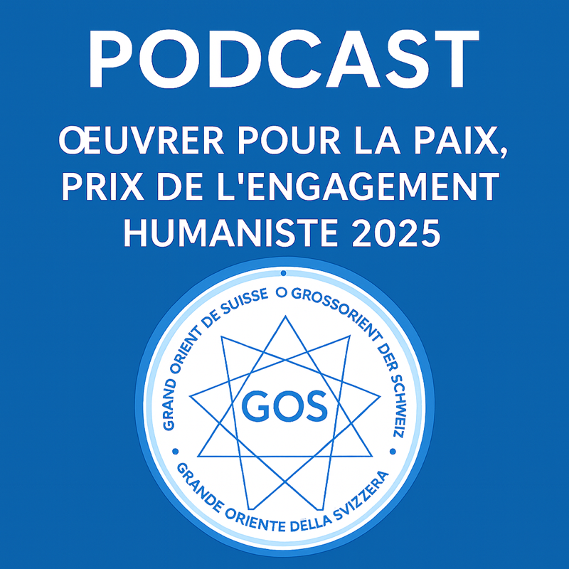 Œuvrer pour la paix – Prix de l’Engagement Humaniste 2025 du GOS